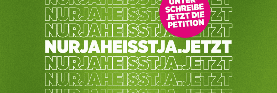 Symbolfoto zur Initiative „Nur Ja ist Ja“ für besseren Schutz vor sexualisierter Gewalt.